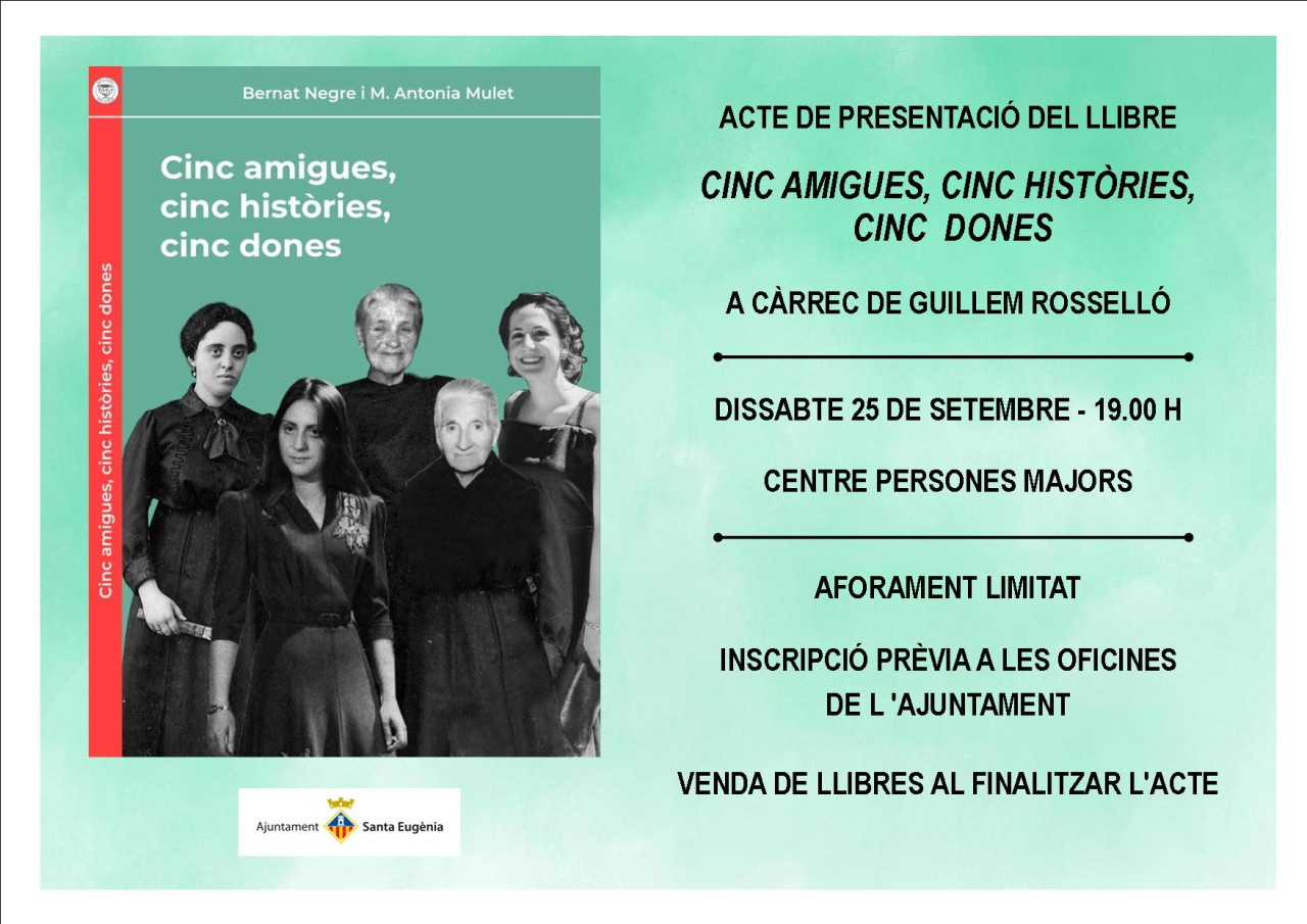 Presentació del llibre: "CINC AMIGUES, CINC HISTÒRIES, CINC DONES"