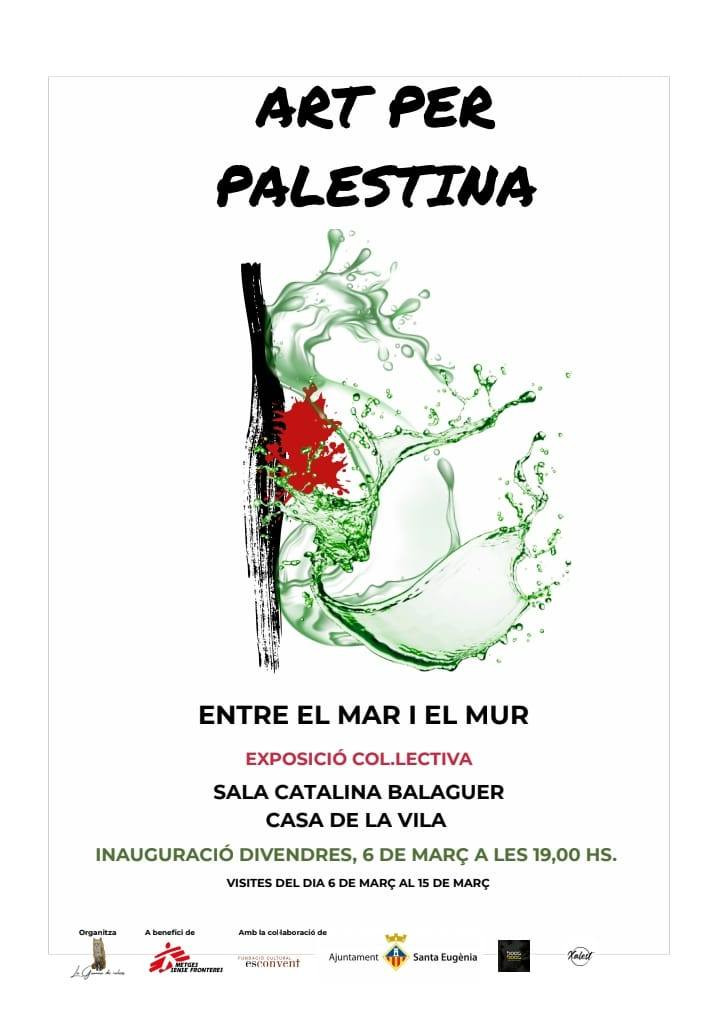 Exposició col·lectiva “Art per Palestina: Entre el mar i el mur”